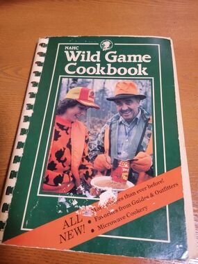 North America Hunting Club Wild Game Cookbook From 1985